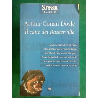 Arthur Conan Doyle: Il Cane dei Baskerville ed. BUR [SR]A84  4,00€