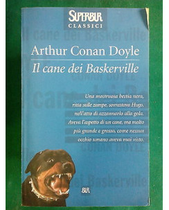 Arthur Conan Doyle: Il Cane dei Baskerville ed. BUR [SR]A84