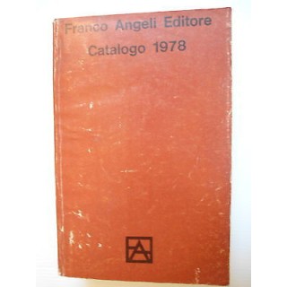 Catalogo 1978 Ed. Franco Angeli Editore [SR] A74   12,50€
