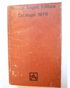 Catalogo 1978 Ed. Franco Angeli Editore [SR] A74 