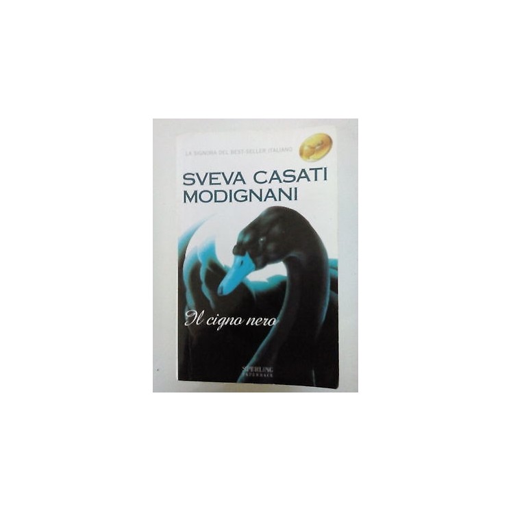 Sveva Casati Modignani: Il Cigno Nero ed. Sperling Paperback A84  3...