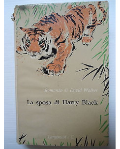 David Walker: La sposa di Harry Black Ed. Longanesi & C. [SR] A75