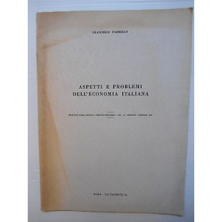 F. Parrillo: Aspetti e problemi dell'economia italiana [SR] A74   5...