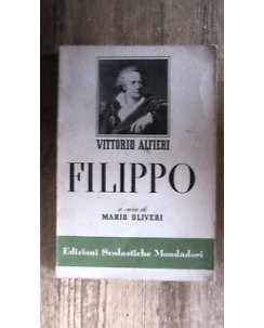 Vittorio Afieri: Filippo, a cura di Mario Oliveri Ed. Mondadori [RS] A49