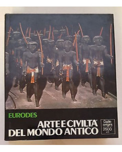 Arte e Civiltà del mondo antico Dalle origini 1 dal 2500 a.C. Ed. Eurodes FF02