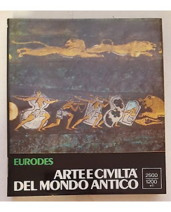 Arte e Civiltà del mondo antico dalle origini 2 dal 2500 a.C. ed.Eurodes FF02