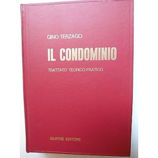 Gino Terzago: Il condominio Ed. Giuffrè [SR] A74  10,20€