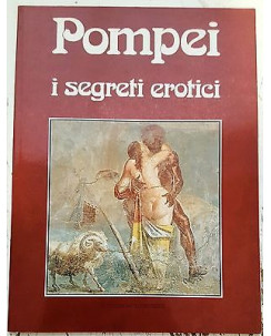 Pompei, i segreti erotici Ed. Interdipress Fotografico FF01