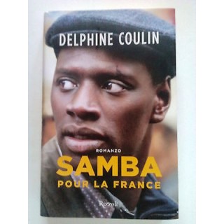 Delphine Coulin: Samba pour la France ed. Rizzoli -50% A38  9,00€