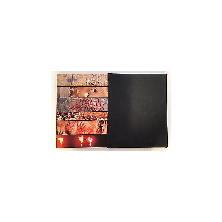 I fossili nel mondo dell'uomo Ed. Soliart FF03  4,20€