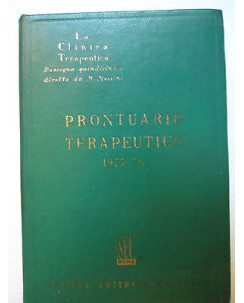 La Clinica Terapeutica Prontuario Terapeutico Ed. Grafica Di Salvi & C. [SR] A75