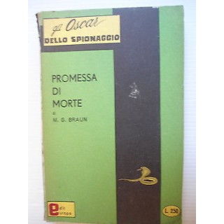 M.G. Braun: Promessa di morte Ed. Edit Europa [SR] A75  3,50€