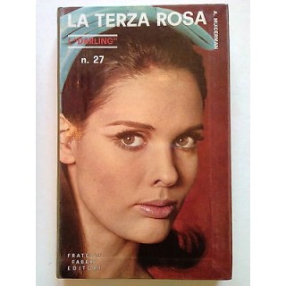 A. Muiderman: La Terza Rosa I Darling n. 27 ed. Fabbri 1968 A29  2,20€