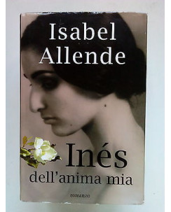 Isabel Allende: Inés dell'anima mia - ed. Mondolibri A10