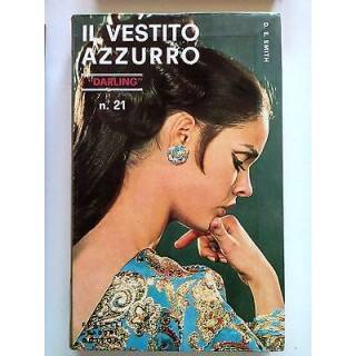 D. E. Smith: Il Vestito Azzurro I Darling n. 21 ed. Fabbri 1968 A56...