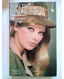 G. Von Cetto: L'Altro Orizzonte I Darling n. 30 ed. Fabbri 1968 A29