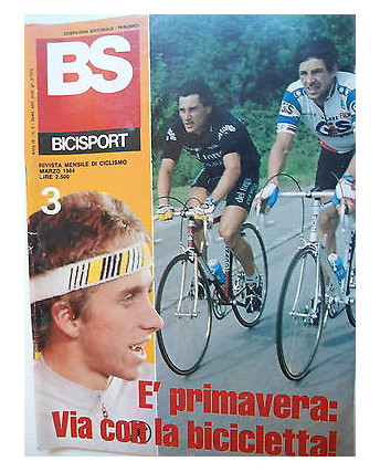 BS Bicisport  n.3  mar 1984   Poster Lemond -Moser-Contini-Saronni-Bontempi[SR]