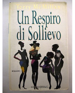 Terry Mc. Millan: Un respiro di sollievo Ed. Longanesi & C. A20