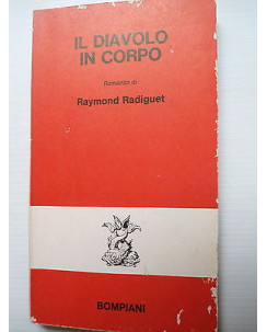 Raymond Radiguet:  Il diavolo in corpo Ed. Bompiani [SR] A74 