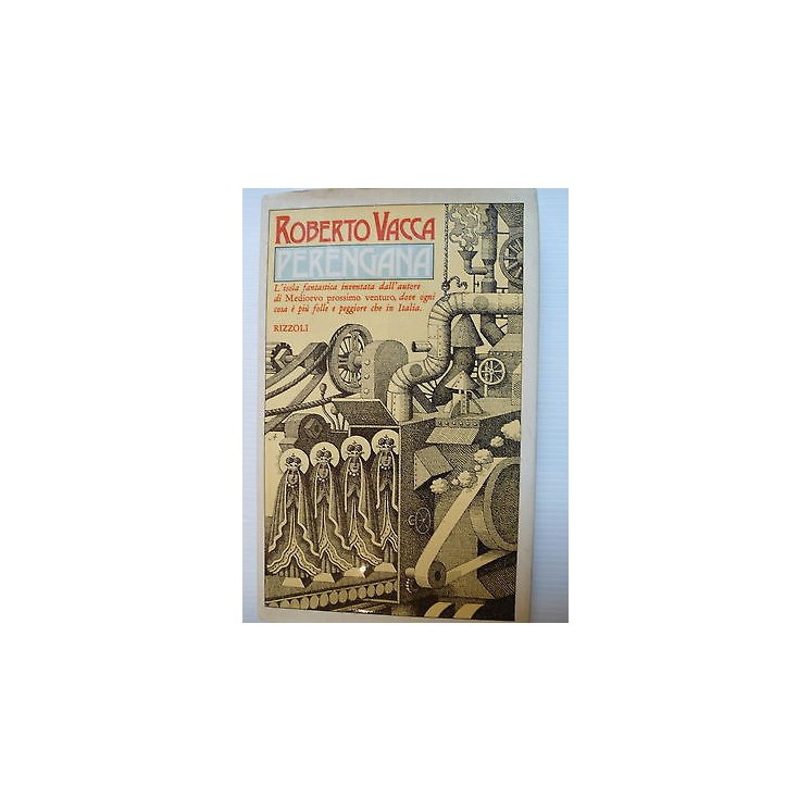 Roberto Vacca: Perengana Ed. Rizzoli [SR] A75  5,00€