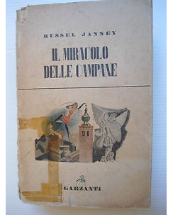 Russel Janney: Il miracolo delle campane Ed. Garzanti [SR] A75