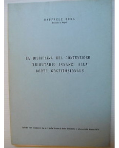 Sera: Disciplina del contenzioso tributario innanzi Corte Costituziona [SR] A74