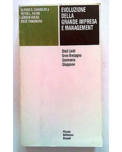 AAVV: Evoluzione della Grande Impresa e Management PBE 467 Einaudi [SR] A50