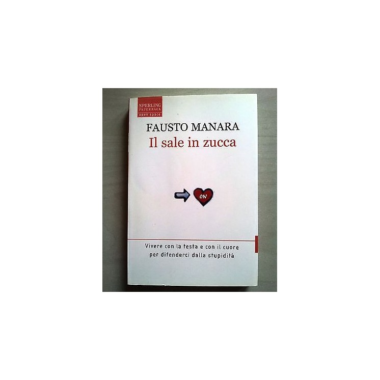 Fausto Manara: Il sale in zucca ed. SperlingPaperback A22  3,00€