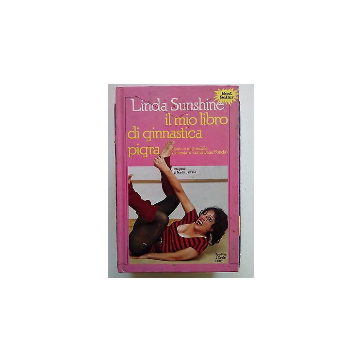 Linda Sunshine: Il mio libro di ginnastica pigra Parodia Jane Fonda...