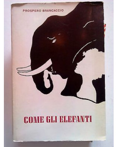 Prospero Brancaccio: Come gli Elefanti Roma 1974 [SR] A61