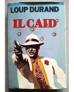 Loup Durand: Il Caid ed. CdE A24