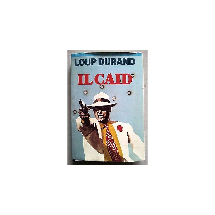 Loup Durand: Il Caid ed. CdE A24  1,00€