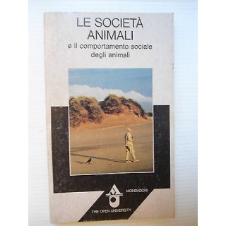 The Open University: Le società animali Ed. Mondadori [SR] A75  4,00€