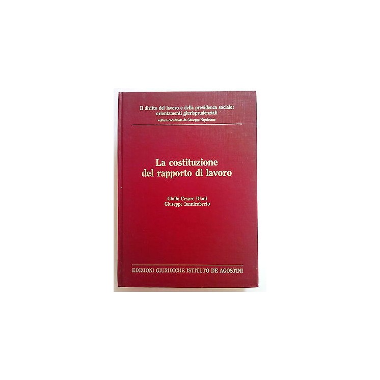 Dirani, Ianniruberto: La costituzione del rapporto di lavoro DeAgos...