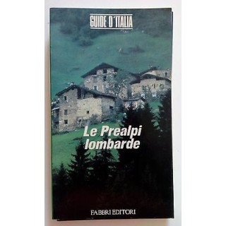 Le Prealpi Lombrade Le Guide d'Italia n. 18 ed. Fabbri [SR] A66  4,20€