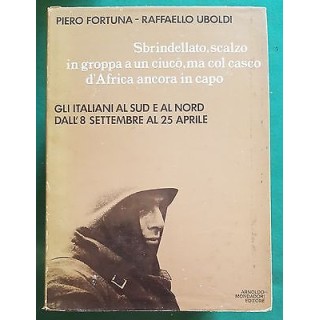 Fortuna, Uboldi: Sbrindellato, scalzo... Gli Italiani 8 sett. 25 ap...