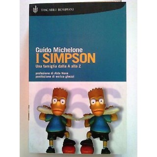 G. Michelone: I Simpson Una famiglia dalla A alla Z NUOVO! -25% ed....