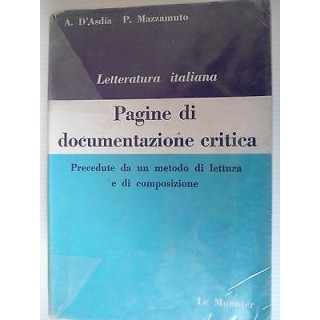 A. D'Asdia, P. Mazzamuto Pagine di documentazione critica Ed Le Mon...