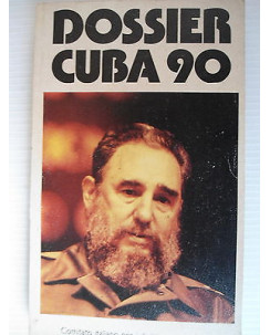 Bofil-Gonsalez: Dossier Cuba 90 Comitato italiano diritti a Cuba [SR] A69 