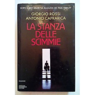 Giorgio Rossi, Antonio Caprarica: La Stanza delle Scimmie ed Mondad...