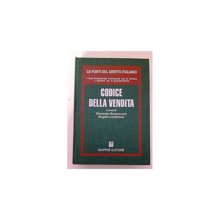Buonocore, Luminoso: Codice della Vendita - Fonti Diritto Ital Giuf...
