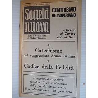 Catechismo del congresso democristiano Codice della fedelta' [SR] A...