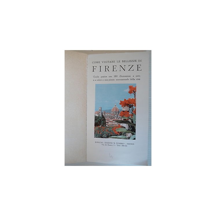 Come visitare le bellezze di Firenze Ed.Il Turismo [SR] A28  4,00€