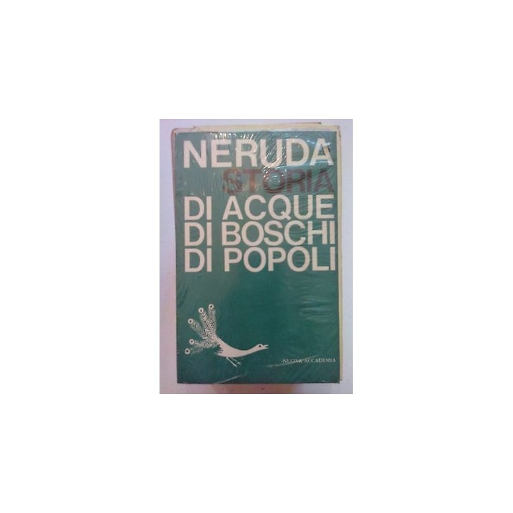 Neruda: Storie di acque di boschi di popoli BLISTERATO Nuova Accade...