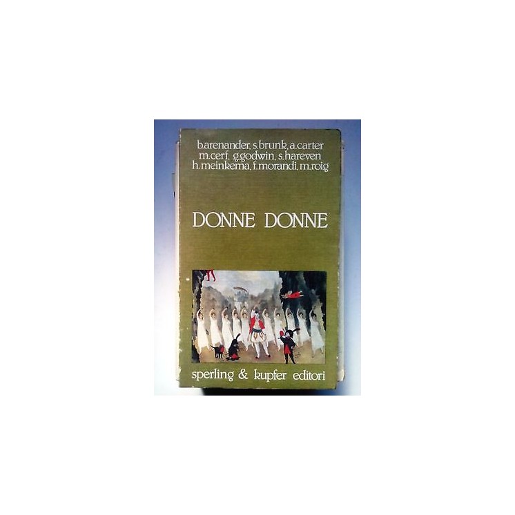 Autori Vari: DONNE DONNE ed. Sperling & Kupfer [SR] A67  7,50€