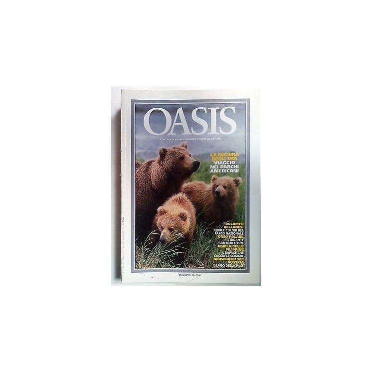 OASIS n 4 1996 PARCHI AMERICANI Conoscere, Amare, Difendere e Viver...