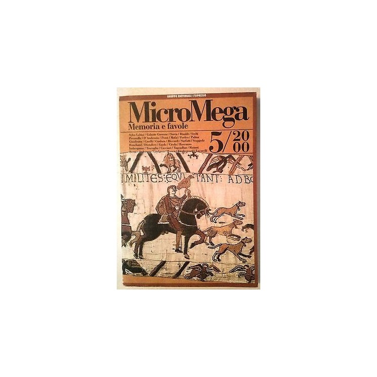 MicroMega N. 5/2000:Memoria e favole - Labini Garrone Serra Rinaldi...