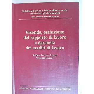 Tamajo-Ferraro:Vicende,estinzione rapp.lav garanzie crediti DeAgost...