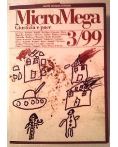 MicroMega N. 3/99:Giustizia e pace -Cacciari Vattimo Bolaffi De Masi A61