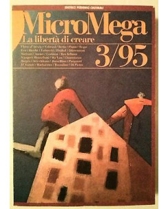 MicroMega N. 3/95:La libertà di creare - D'Arcais Veltroni Berio Piano A61